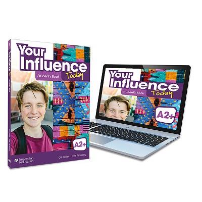 YOUR INFLUENCE TODAY A2(+STUDENT'S BOOK.LIBRO DE TEXTO Y VERSIÓN DIGITAL | 9781380099174 | HOLLEY, GILL/PICKERING, KATE | Llibreria Geli - Llibreria Online de Girona - Comprar llibres en català i castellà