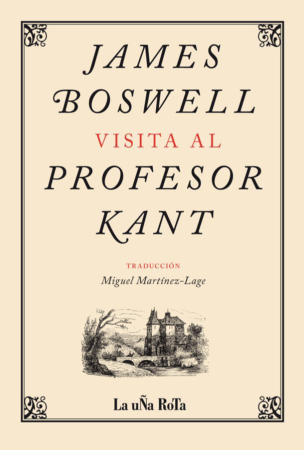 JAMES BOSWELL VISITA AL PROFESOR KANT | 9788495291219 | BOSWELL, JAMES | Llibreria Geli - Llibreria Online de Girona - Comprar llibres en català i castellà