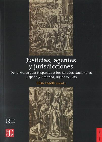 JUSTICIAS, AGENTES Y JURISDICCIONES | 9788437507286 | CASELLI,ELISA | Llibreria Geli - Llibreria Online de Girona - Comprar llibres en català i castellà