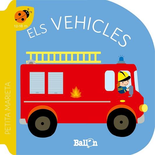 PETITA MARIETA.ELS VEHICLES | 9789403221540 | Llibreria Geli - Llibreria Online de Girona - Comprar llibres en català i castellà