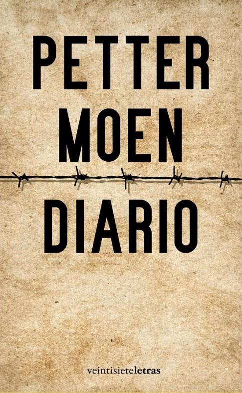 DIARIO(DE PETTER MOEN EN CAPTIVERI PER LA GESTAPO) | 9788492720033 | MOEN,PETTER | Llibreria Geli - Llibreria Online de Girona - Comprar llibres en català i castellà