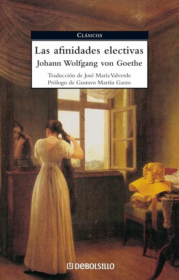 LAS AFINIDADES ELECTIVAS | 9788483465752 | GOETHE,JOHAN WOLFGANG | Llibreria Geli - Llibreria Online de Girona - Comprar llibres en català i castellà