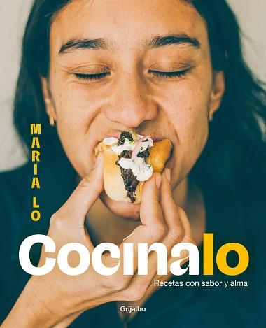 COCÍNALO.RECETAS CON SABOR Y ALMA | 9788425366024 | MARÍA LO | Libreria Geli - Librería Online de Girona - Comprar libros en catalán y castellano