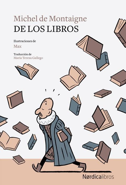 DE LOS LIBROS | 9788417651251 | DE MONTAIGNE,MICHEL | Libreria Geli - Librería Online de Girona - Comprar libros en catalán y castellano