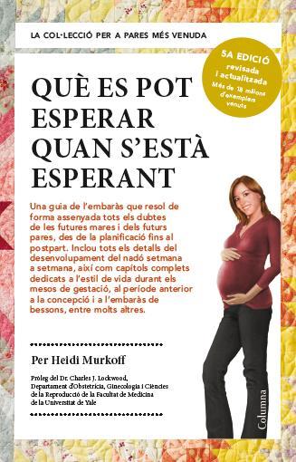 QUÈ ES POT ESPERAR QUAN S'ESTÀ ESPERANT(5ª EDICIÓ REVISADA I ACTUALITZADA) | 9788466418232 | MURKOFF,HEIDI | Llibreria Geli - Llibreria Online de Girona - Comprar llibres en català i castellà