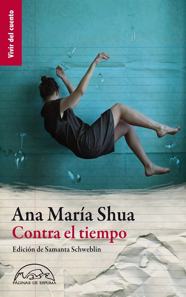 CONTRA EL TIEMPO | 9788483931417 | SHUA,ANA MARÍA (1951,BUENOS AIRES) | Llibreria Geli - Llibreria Online de Girona - Comprar llibres en català i castellà