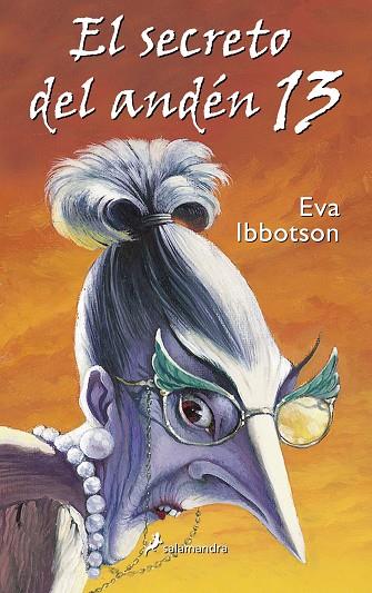 EL SECRETO DEL ANDEN 13 | 9788478887644 | IBBOTSON,EVA | Llibreria Geli - Llibreria Online de Girona - Comprar llibres en català i castellà