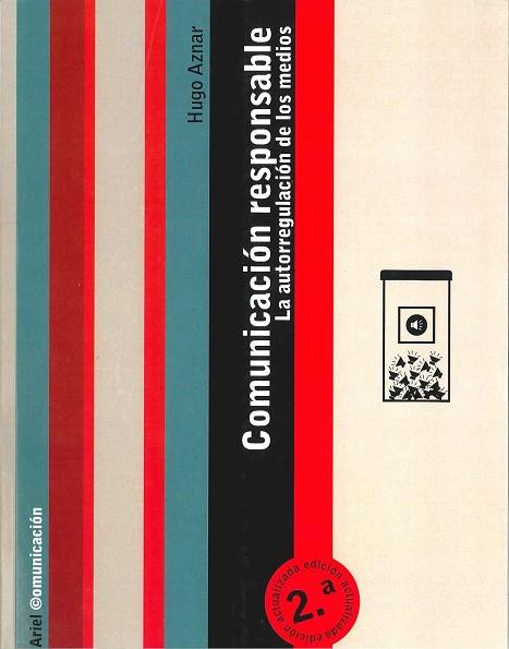COMUNICACION RESPONSABLE.LA AUTORREGULACION DE LOS MEDIO | 9788434413061 | AZNAR,HUGO | Libreria Geli - Librería Online de Girona - Comprar libros en catalán y castellano