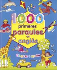 1000 PRIMERES PARAULES EN ANGLES | 9788430566853 | CLARK, COLIN | Llibreria Geli - Llibreria Online de Girona - Comprar llibres en català i castellà