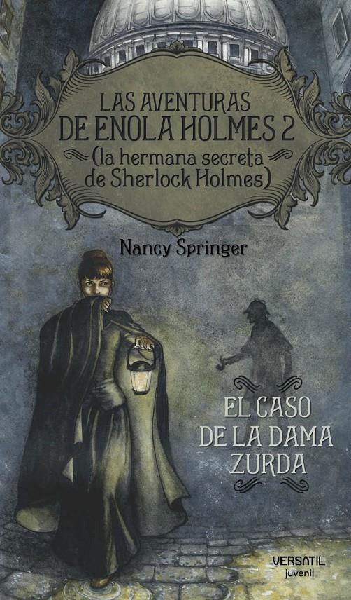 LAS AVENTURAS DE ENOLA HOLMES 2 | 9788492929153 | SPRINGER,NANCY | Llibreria Geli - Llibreria Online de Girona - Comprar llibres en català i castellà