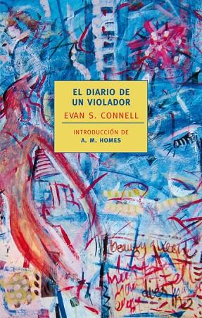 EL DIARIO DE UN VIOLADOR | 9788420473376 | CONNELL,EVAN S. | Llibreria Geli - Llibreria Online de Girona - Comprar llibres en català i castellà