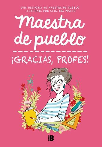 GRACIAS,PROFES! | 9788466679732 | MAESTRA DE PUEBLO/PICAZO, CRISTINA | Libreria Geli - Librería Online de Girona - Comprar libros en catalán y castellano