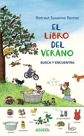 EL LIBRO DEL VERANO.BUSCA Y ENCUENTRA | 9788469836460 | BERNER,ROTRAUT SUSANNE | Libreria Geli - Librería Online de Girona - Comprar libros en catalán y castellano