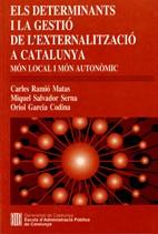 ELS DETERMINANTS I LA GESTIO DE L'EXTERNALITZACIO A CATALUNY | 9788439374602 | SALVADOR SERNA,MIQUEL/RAMIO MATAS,CARLES/GARCIA | Llibreria Geli - Llibreria Online de Girona - Comprar llibres en català i castellà