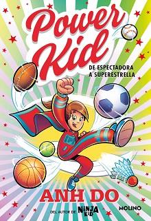 POWER KID-1.DE ESPECTADORA A SUPERESTRELLA | 9788427235892 | DO, ANH | Llibreria Geli - Llibreria Online de Girona - Comprar llibres en català i castellà