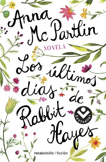 LOS úLTIMOS DíAS DE RABBIT HAYES | 9788416859009 | MCPARTLIN,ANNA | Libreria Geli - Librería Online de Girona - Comprar libros en catalán y castellano