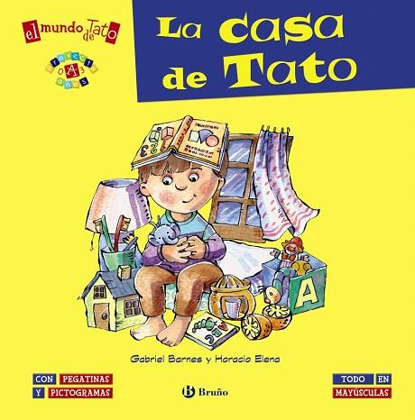 EL MUNDO DE TATO:LA CASA DE TATO | 9788469600382 | BARNES,GABRIEL | Llibreria Geli - Llibreria Online de Girona - Comprar llibres en català i castellà