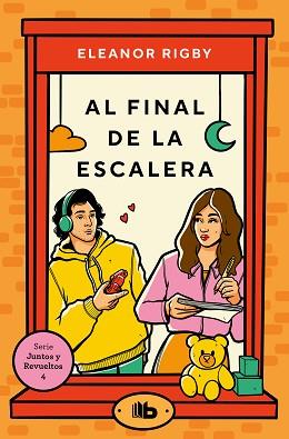 AL FINAL DE LA ESCALERA (JUNTOS Y REVUELTOS 4) | 9788413147314 | RIGBY,ELEANOR | Libreria Geli - Librería Online de Girona - Comprar libros en catalán y castellano