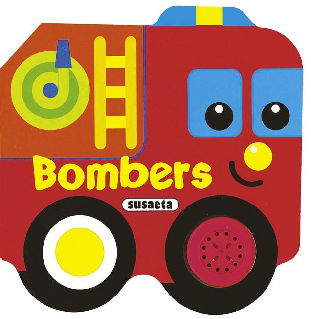 BOMBERS(LLIBRE AMB SO) | 9788430556298 | BUSQUETS, JORDI | Libreria Geli - Librería Online de Girona - Comprar libros en catalán y castellano