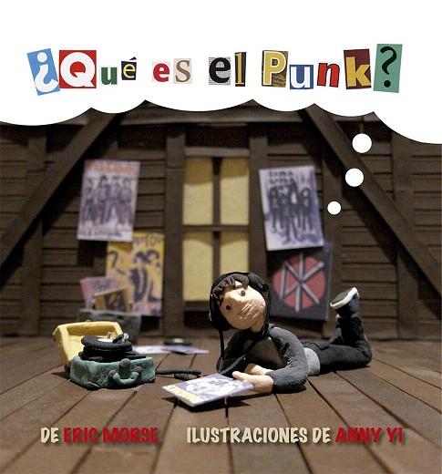 QUÉ ES EL PUNK? | 9788494741869 | MORSE,ERIC/YI,ANNY | Libreria Geli - Librería Online de Girona - Comprar libros en catalán y castellano