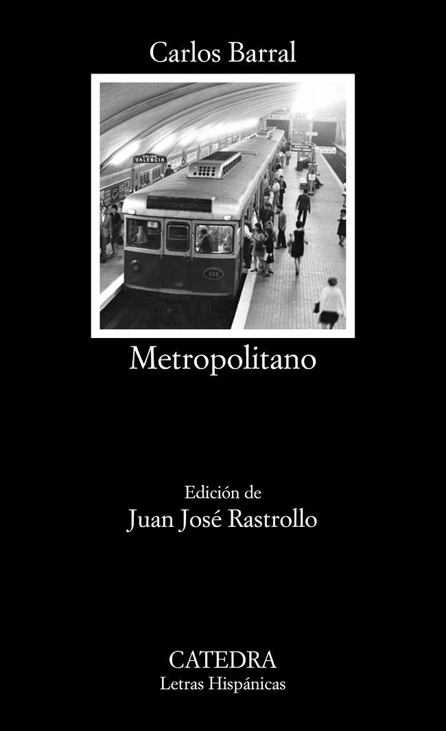 METROPOLITANO | 9788437639284 | BARRAL,CARLOS | Libreria Geli - Librería Online de Girona - Comprar libros en catalán y castellano