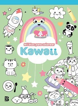 KAWAII MI BLOC PARA COLOREAR | 9789403228631 | Llibreria Geli - Llibreria Online de Girona - Comprar llibres en català i castellà