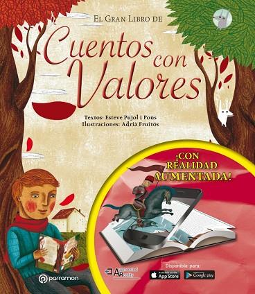 EL GRAN LIBRO DE CUENTOS CON VALORES | 9788434210806 | PUJOL I PONS, ESTEVE/FRUITÓS, ADRIÀ | Libreria Geli - Librería Online de Girona - Comprar libros en catalán y castellano