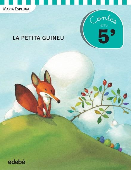 LA PETITA GUINEU (CONTES EN 5' - LLETRA DE PAL) | 9788468319933 | ESPLUGA,MARIA | Llibreria Geli - Llibreria Online de Girona - Comprar llibres en català i castellà