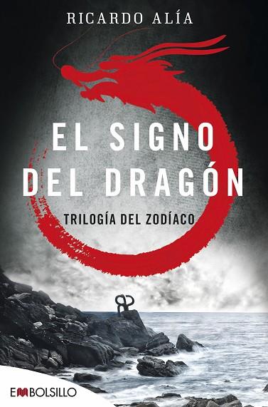 EL SIGNO DEL DRAGóN | 9788416087501 | ALÍA,RICARDO | Llibreria Geli - Llibreria Online de Girona - Comprar llibres en català i castellà