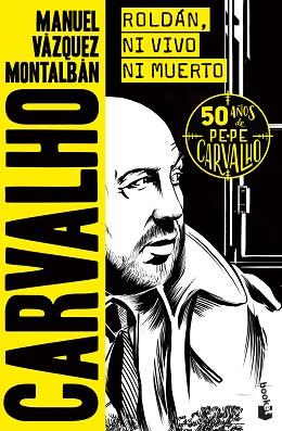 ROLDÁN,NI VIVO NI MUERTO | 9788408258759 | VÁZQUEZ MONTALBÁN,MANUEL | Libreria Geli - Librería Online de Girona - Comprar libros en catalán y castellano