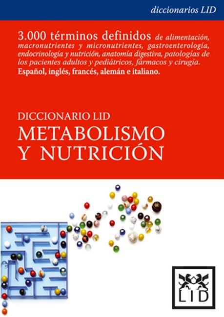 DICCIONARIO LID METABOLISMO Y NUTRICION | 9788488717931 | GARCIA DE LORENZO | Llibreria Geli - Llibreria Online de Girona - Comprar llibres en català i castellà