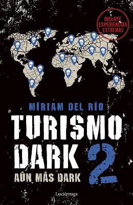 TURISMO DARK 2 | 9788419164896 | RÍO,MÍRIAM DEL | Llibreria Geli - Llibreria Online de Girona - Comprar llibres en català i castellà