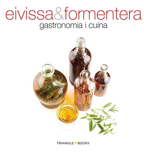 EIVISSA & FORMENTERA.GASTRONOMIA I CUINA (GUIA) | 9788484783879 | A.A.V.V. | Libreria Geli - Librería Online de Girona - Comprar libros en catalán y castellano