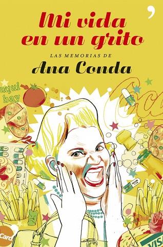 MI VIDA EN UN GRITO | 9788484606208 | CONDA,ANA | Llibreria Geli - Llibreria Online de Girona - Comprar llibres en català i castellà