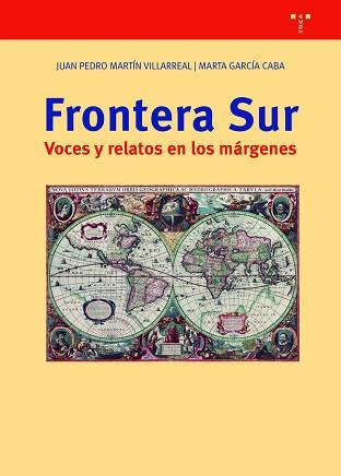 FRONTERA SUR.VOCES Y RELATOS EN LOS MÁRGENES | 9788418932014 | A.A.D.D. | Llibreria Geli - Llibreria Online de Girona - Comprar llibres en català i castellà