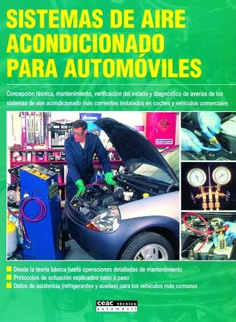 SISTEMAS DE AIRE ACONDICIONADO PARA AUTOMOVILES | 9788432910869 | SAMUEL MALONE | Llibreria Geli - Llibreria Online de Girona - Comprar llibres en català i castellà