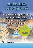 COS TECNIC D'ESPECIALISTES I COS AUXILIAR TECNIC...(TEST) | 9788467641011 | GUERRERO ARROYO, JOSE ANTONIO/LUJAN LOPEZ, EDUARDO/GARCIA POMAR, CONSUELO | Llibreria Geli - Llibreria Online de Girona - Comprar llibres en català i castellà