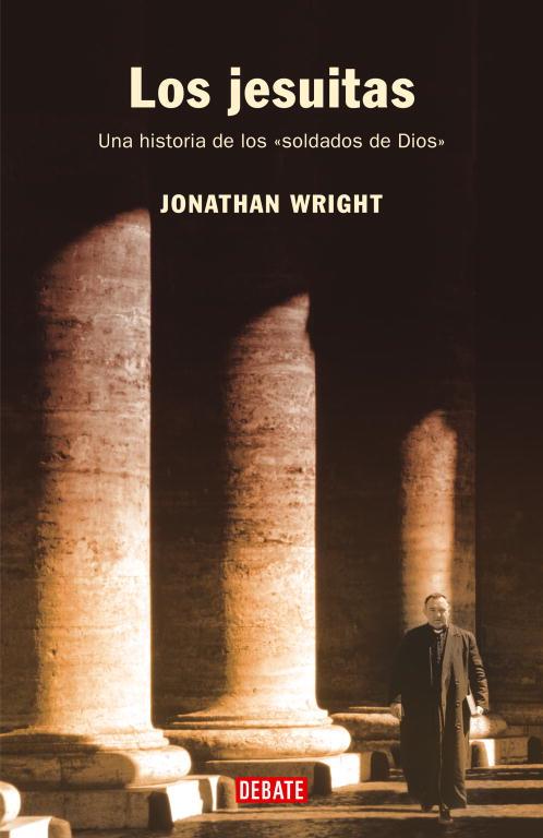 LOS JESUITAS | 9788483066058 | WRIGHT,JONATHAN | Llibreria Geli - Llibreria Online de Girona - Comprar llibres en català i castellà