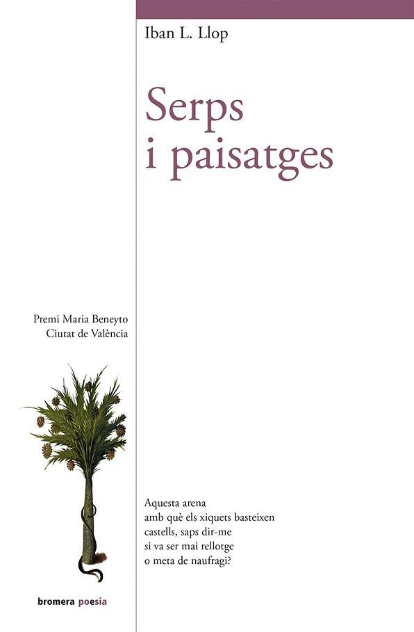 SERPS I PAISATGES | 9788490269879 | LLOP,IVAN S. | Llibreria Geli - Llibreria Online de Girona - Comprar llibres en català i castellà
