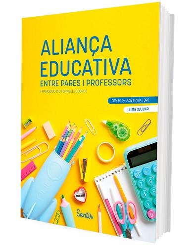 ALIANÇA EDUCATIVA ENTRE PARES I PROFESSORS | 9788426738875 | CID FORNELL, FRANCISCO | Llibreria Geli - Llibreria Online de Girona - Comprar llibres en català i castellà