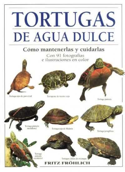 TORTUGAS DE AGUA DULCE.COMO MANTENERLAS Y CUIDARLAS | 9788428210980 | FROHLICH,FRITZ | Llibreria Geli - Llibreria Online de Girona - Comprar llibres en català i castellà