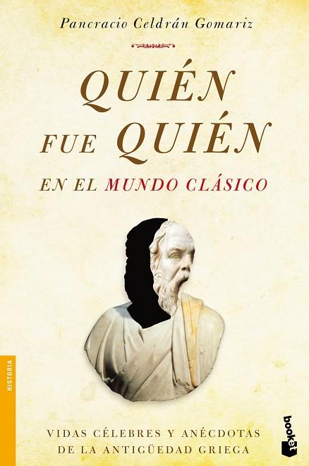 QUIÉN FUE QUIÉN EN EL MUNDO CLÁSICO | 9788499982762 | CELDRÁN GOMARIZ,PANCRACIO | Libreria Geli - Librería Online de Girona - Comprar libros en catalán y castellano