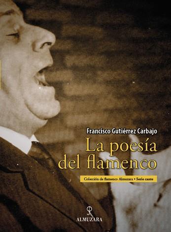 LA POESIA DEL FLAMENCO | 9788496710610 | GUTIERREZ CARBAJO,FRANCISCO | Llibreria Geli - Llibreria Online de Girona - Comprar llibres en català i castellà