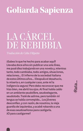 LA CÁRCEL DE REBIBBIA | 9788416738182 | SAPIENZA,GOLIARDA | Libreria Geli - Librería Online de Girona - Comprar libros en catalán y castellano
