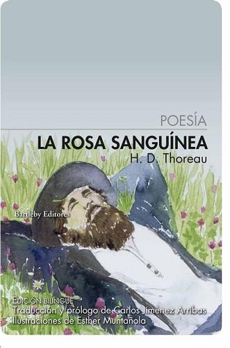 LA ROSA SANGUÍNEA | 9788412885309 | THOREAU,HENRY DAVID | Llibreria Geli - Llibreria Online de Girona - Comprar llibres en català i castellà