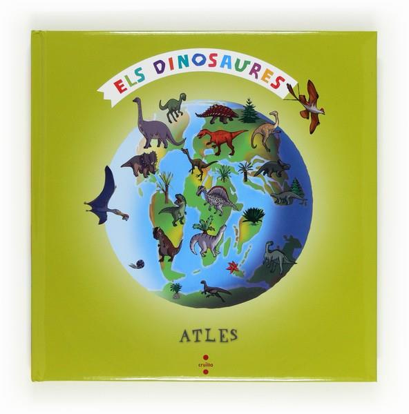 ELS DINOSAURES(ATLES) | 9788466128575 | SCHEIDHAUER-FRADIN,NATACHA | Llibreria Geli - Llibreria Online de Girona - Comprar llibres en català i castellà