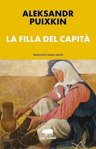 LA FILLA DEL CAPITÀ | 9788412863505 | PUIXKIN, ALEKSANDR | Llibreria Geli - Llibreria Online de Girona - Comprar llibres en català i castellà