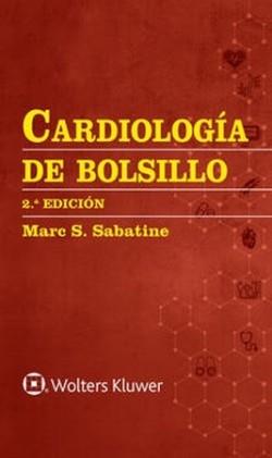 CARDIOLOGÍA DE BOLSILLO(2ª EDICIÓN 2023) | 9788418892967 | SABATINE,MARC S. | Llibreria Geli - Llibreria Online de Girona - Comprar llibres en català i castellà