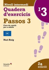 PASSOS-3(QUADERN D'EXERCICIS INTERMEDI-3) | 9788499217611 | ROIG MARTÍNEZ,NURI | Llibreria Geli - Llibreria Online de Girona - Comprar llibres en català i castellà