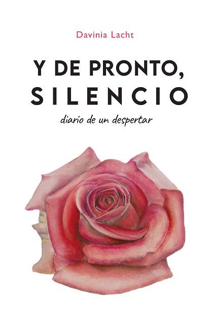 Y DE PRONTO,SILENCIO | 9788418496837 | LACHT, DAVINIA | Llibreria Geli - Llibreria Online de Girona - Comprar llibres en català i castellà